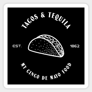 Tacos & Tequila My Cinco De Mayo Food Sticker